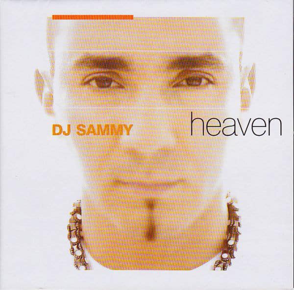 Heaven DJ Sammy Feat Yanou Do 2002 - Top 10 Classic EDM Songs #4